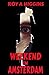 Weekend in Amsterdam