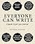 Everyone Can Write: A guide to get you started