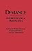 Deviance: Anthropological Perspectives