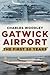 Gatwick Airport: The First Fifty Years