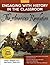 Engaging With History in the Classroom: The American Revolution (Grades 6-8)