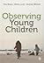 Observing Young Children