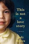 This Is Not a Love Story