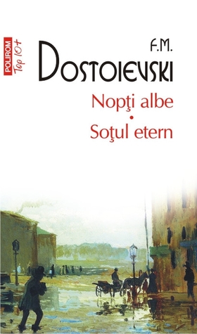Nopți albe / Soțul etern (Mass Market Paperback)