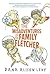 The Misadventures of the Family Fletcher (Family Fletcher, #1)