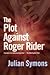 The Plot Against Roger Rider