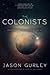 The Colonists (The Movement Trilogy)