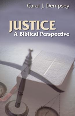 Justice: A Biblical Perspective
