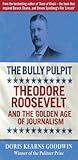 The Bully Pulpit:...