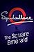 The Square Emerald