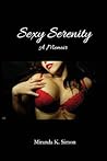 Sexy Serenity by Miranda K. Simon
