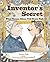 The Inventor's Secret: What Thomas Edison Told Henry Ford