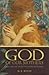God of Our Mothers: Face to Face with Powerful Women of the Old Testament
