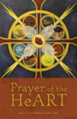 Prayer of the HeART (An Explorefaith.org Book)