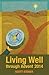 Living Well Through Advent 2014 by Scott Stoner