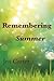 Remembering Summer