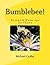 Bumblebee!: Rounds & Warm-u...