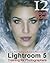 Tony Northrup's Adobe Photoshop Lightroom 5 Video Book: Training for Photographers
