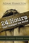24 Hours That Cha...