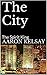 The City: Two Stories From ...