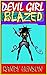Devil Girl: Blazed (The Somnopolis Saga: Part 4)