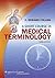 A Short Course in Medical Terminology