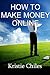 How To Make Money Online