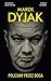 Marek Dyjak - Polizany przez Boga