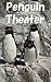 Penguin Theater
