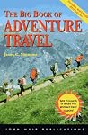 The Big Book of Adventure Travel The Big Book of Adventure Travel