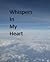 Whispers in My Heart