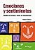 Emociones y sentimientos (Spanish Edition)