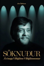 Söknuður Ævisaga Vilhjálms Vilhjálmssonar (MP3 CD)