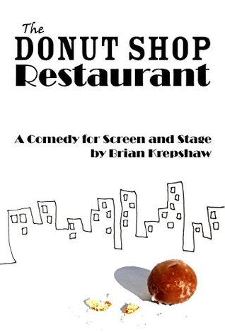 The Donut Shop Restaurant (Kindle Edition)