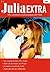 Julia Extra Band 315: Nie vergass ich diese eine Nacht / In Italien erwacht die Liebe / Heiss wie die Sonne in der Wüste / Susannah und der Milliardär / (German Edition)