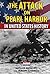 The Attack on Pearl Harbor in United States History