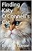 Finding Katy O'Connell's Ca...