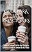 Guía Para Las Relaciones: Como Comunicarte de Manera Efectiva con el Amor de tu Vida (Spanish Edition)