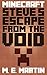 Minecraft Steve’s Escape from the Void (Minecraft Steve Adventure Book 1)