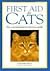 First Aid for Cats: The Ess...