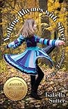 Nothing Rhymes with Silver: A Poet's Thoughts: Original Poetry for kids Nothing Rhymes with Silver: A Poet's Thoughts: Original Poetry for kids