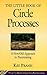 Little Book of Circle Processes: A New/Old Approach To Peacemaking (Little Books of Justice & Peacebuilding)