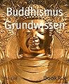 Buddhismus Grundw...