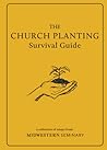 The Church Planting Survival Guide