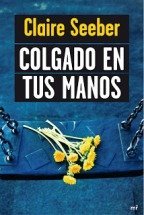 Colgado en tus manos