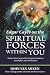 Edgar Cayce on the Spiritual Forces Within You by John Van Auken Edgar Cayce on the Spiritual Forces Within You by John Van Auken