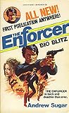 Bio Blitz (The Enforcer, #5)