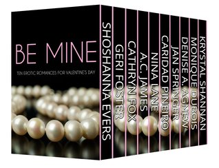 Be Mine (Kindle Edition)