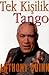 Tek Kişilik Tango by Anthony        Quinn