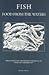 Fish Food from the Waters by Tom Jaine